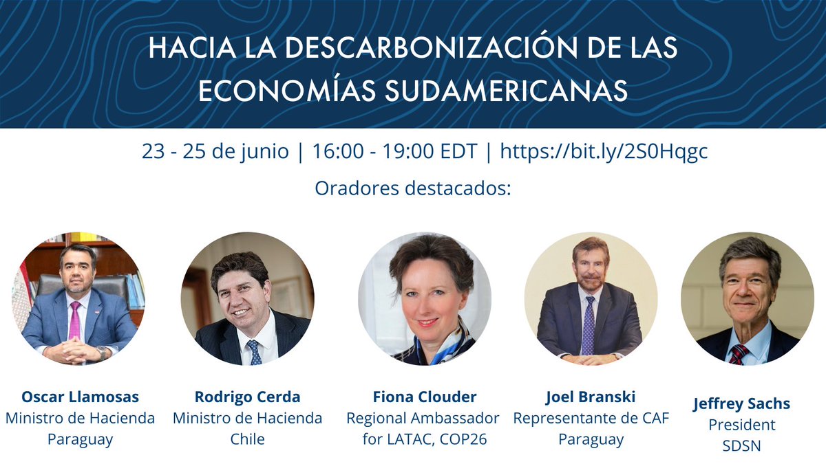 Para analizar la Descarbonización de las Economías Sudamericanas, contaremos en nuestra conversación con un panel de alto nivel representado por <a href="/OscarLlamosas/">Oscar Llamosas</a>, <a href="/FionaClouder/">Fiona Clouder</a>, <a href="/rcerdan/">Rodrigo Cerdan</a> y @JeffDSachs. Únete a nosotras los días 23, 24 y 25 de junio: buff.ly/3h62WZJ