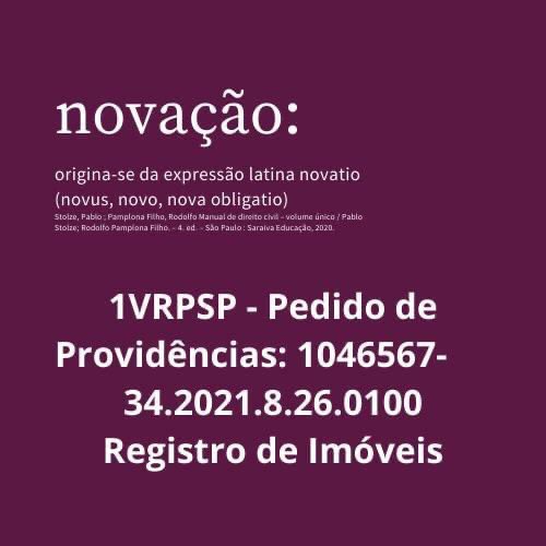 InformativodeC1's tweet image. CCB. Alienação fiduciária - aditamento. Novação. Recente decisão administrativa proferida pela Exma. Sra. Dra. Vivian Labruna Catapani da 1ª Vara de Registros Públicos da Comarca de São Paulo, no julgamento do Pedido de Providências nº 1046567-34.2021.8.26.0100