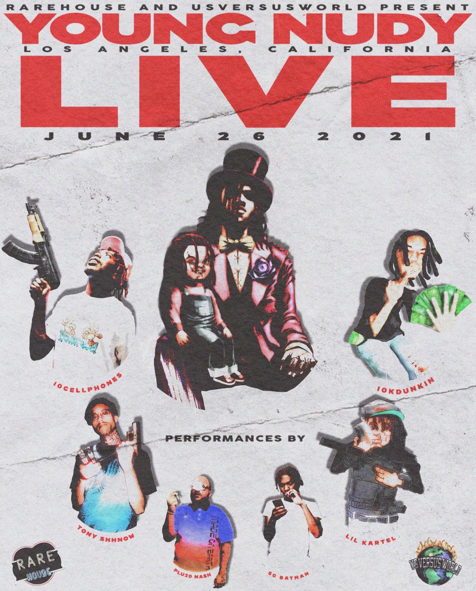 Us Versus World (@usversusworld) on Twitter photo THIS SATURDAY WE BACK. Meet us in Nudy World in Los Angeles <a href="/RAR3HOUSE/">#RAREHOUSE</a> 🩸🐍🏡🌎
TIX HERE 👉🏽 RAREHOUSE.US
Performances By
<a href="/PDE_YOUNGNUDY/">Big Bad Slime</a>
<a href="/who10cellphones/">10cellphones</a>
<a href="/tonyshhnow/">LLX</a>
<a href="/10KDunkin/">SMOOTHEST2EVADOIT</a>
<a href="/SGBATMAN04/">SG BATMAN🦇</a>
DJ Sets
<a href="/HoodrichKeem/">Hoodrich Keem™</a>
<a href="/Plu2o_Nash/">Plu2o Nash</a>
@DJNolita
<a href="/odalys_ny/">Odalys</a>
<a href="/djfaucet_/">big boss fauc.</a> THIS SATURDAY WE BACK. Meet us in Nudy World in Los Angeles <a href="/RAR3HOUSE/">#RAREHOUSE</a> 🩸🐍🏡🌎
TIX HERE 👉🏽 RAREHOUSE.US
Performances By
<a href="/PDE_YOUNGNUDY/">Big Bad Slime</a>
<a href="/who10cellphones/">10cellphones</a>
<a href="/tonyshhnow/">LLX</a>
<a href="/10KDunkin/">SMOOTHEST2EVADOIT</a>
<a href="/SGBATMAN04/">SG BATMAN🦇</a>
DJ Sets
<a href="/HoodrichKeem/">Hoodrich Keem™</a>
<a href="/Plu2o_Nash/">Plu2o Nash</a>
@DJNolita
<a href="/odalys_ny/">Odalys</a>
<a href="/djfaucet_/">big boss fauc.</a>