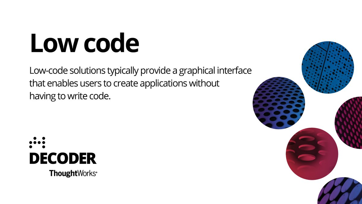 thoughtworks's tweet image. Check out our decoded term of the day: #LowCode. If you don't entirely understand tech terms, ThoughtWorks Decoder explains what tech can do for your business #TWDecoder thght.works/3zFJBXL.