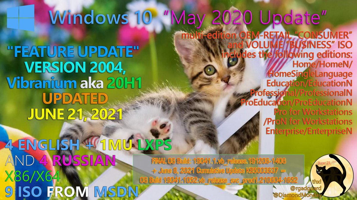 WZorNET's tweet photo. 😻📢Windows 10 Version 2004, #20H1, (#UpdatedJune2021).
📋OS Build 19041.1052.vb_release_svc_prod1.210604-1652 with June 8, 2021 #KB5003637
📁5-ENGLISH|5-RUSSIAN, X86/X64/ARM64 (from #VLSC), CLIENT #CONSUMER / #BUSINESS from #VSS/#MSDN 11-ISO👉https://t.co/mBJl7T9cz0
👁️W.Z.T🪄 https://t.co/YRNNFjtAJm