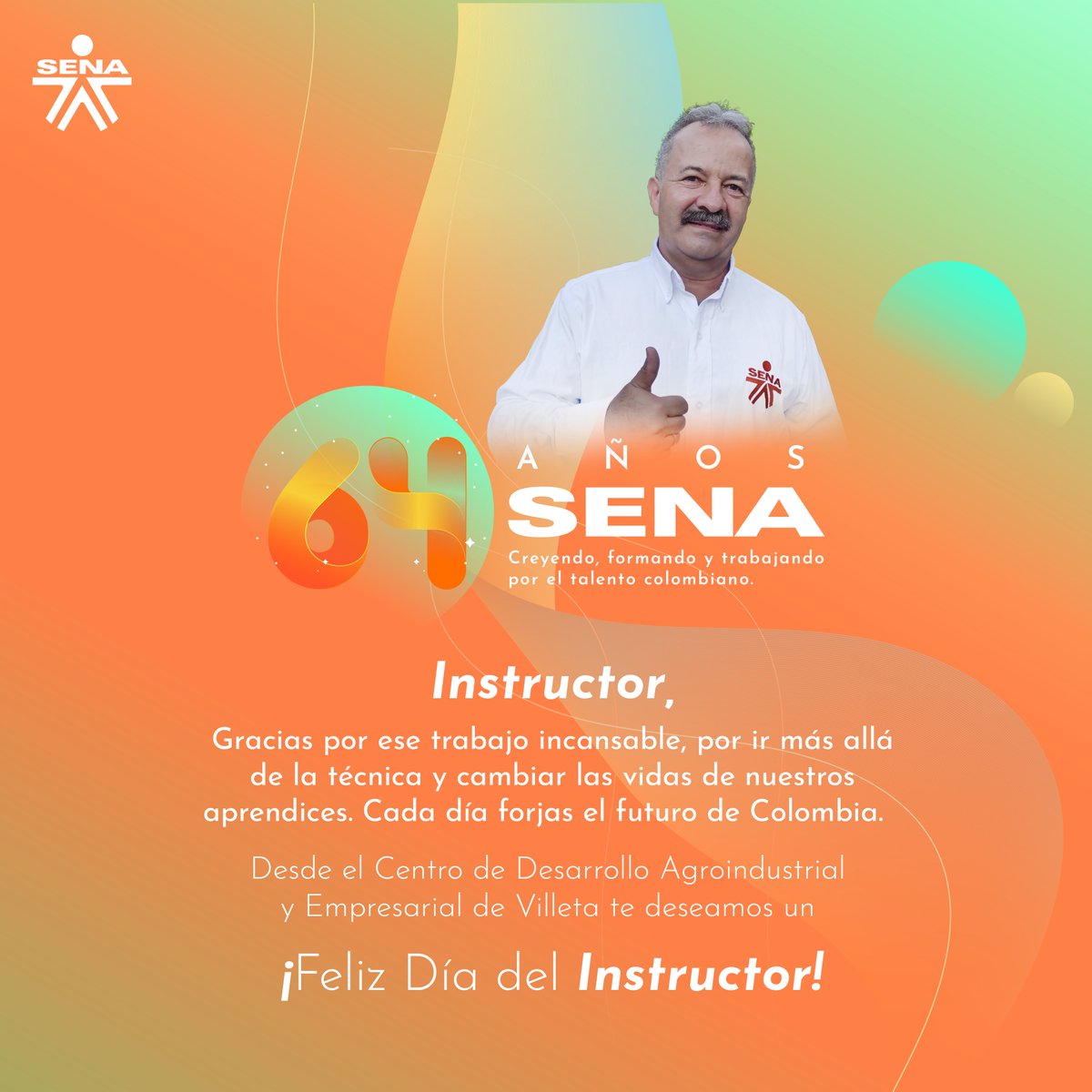 SENACDAE's tweet photo. #InstructorSENA, noble y fundamental es tu labor. Desde el @SENACDAE #SENAVilleta te deseamos un ¡feliz Día del Instructor! Sigue moldeando los sueños y el futuro de Colombia. 

#64AñosSENA 👏🤩 https://t.co/IdlbDIVipr