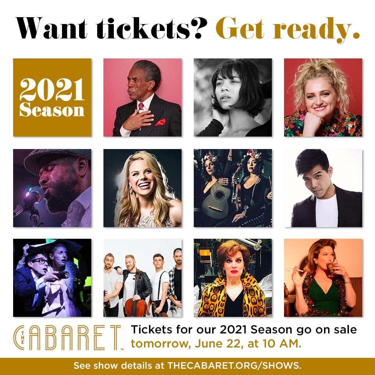 Tickets go on sale tomorrow at 10 AM – get ready. 🎫

See show details at THECABARET.ORG/SHOWS!