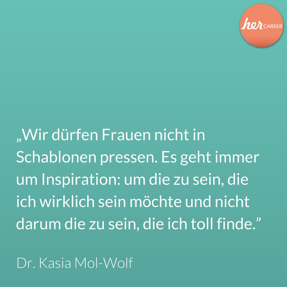 „Wir dürfen #Frauen nicht in Schablonen pressen. Es geht immer um #Inspiration: um die zu sein, die ich wirklich sein möchte und nicht darum die zu sein, die ich toll finde.” - Dr. Katarzyna (Kasia) Mol-Wolf, @kasia_inspired @emotionmagazin @rolemodels #herCAREER #equality