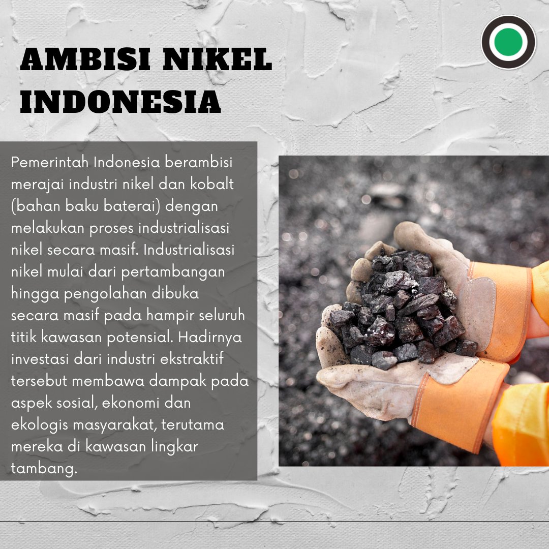walhinasional's tweet photo. Pemerintah berambisi rajai industri nikel &amp; kobalt (bahan baku baterai) dgn lakukan proses industrialisasi nikel secara masif. Hadirnya investasi industri tsb bawa dampak pd aspek sosial, ekonomi &amp; ekologis masy, trutama di kawasan lingkar tambang

#LaunchingLingkarTambangNikel https://t.co/ZAHVXb7R9Z
