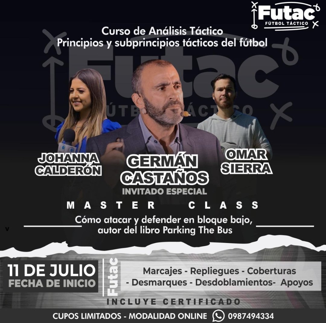 DonOmarSierra's tweet photo. ¡INSCRIPCIONES ABIERTAS!
#FUTAC te invita al primer curso de análisis táctico, en el cual conocerás principios y subprincipios del fútbol moderno
Te esperamos junto a:
@johacalderon11📌
@DonOmarSierra📌
Y nuestro invitado especial:
@germancastanos📌
Vía Zoom💻
0987494334📞 https://t.co/5Bh983yMpk