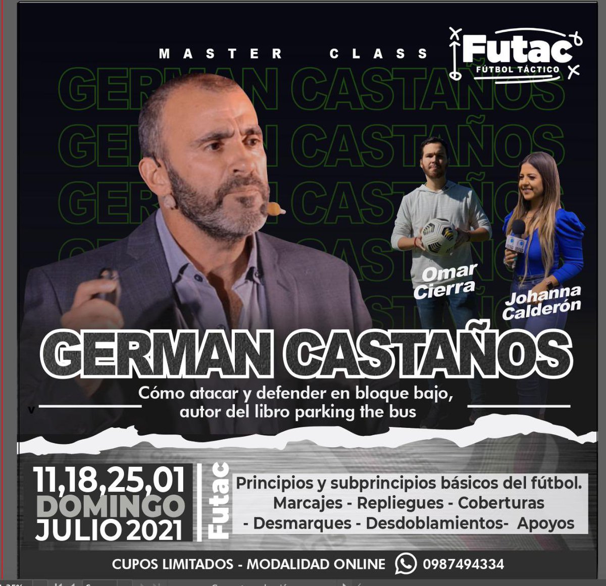 johacalderon11's tweet photo. ¡INSCRIPCIONES ABIERTAS!

FUTAC te invita al primer curso de análisis táctico, en el cual conocerás principios y subprincipios del fútbol moderno

Nuestro invitado especial:
@innovaFutbol  @germancastanos 
 
Modalidad Zoom

Información al 0987494334 https://t.co/677A8mlFVF