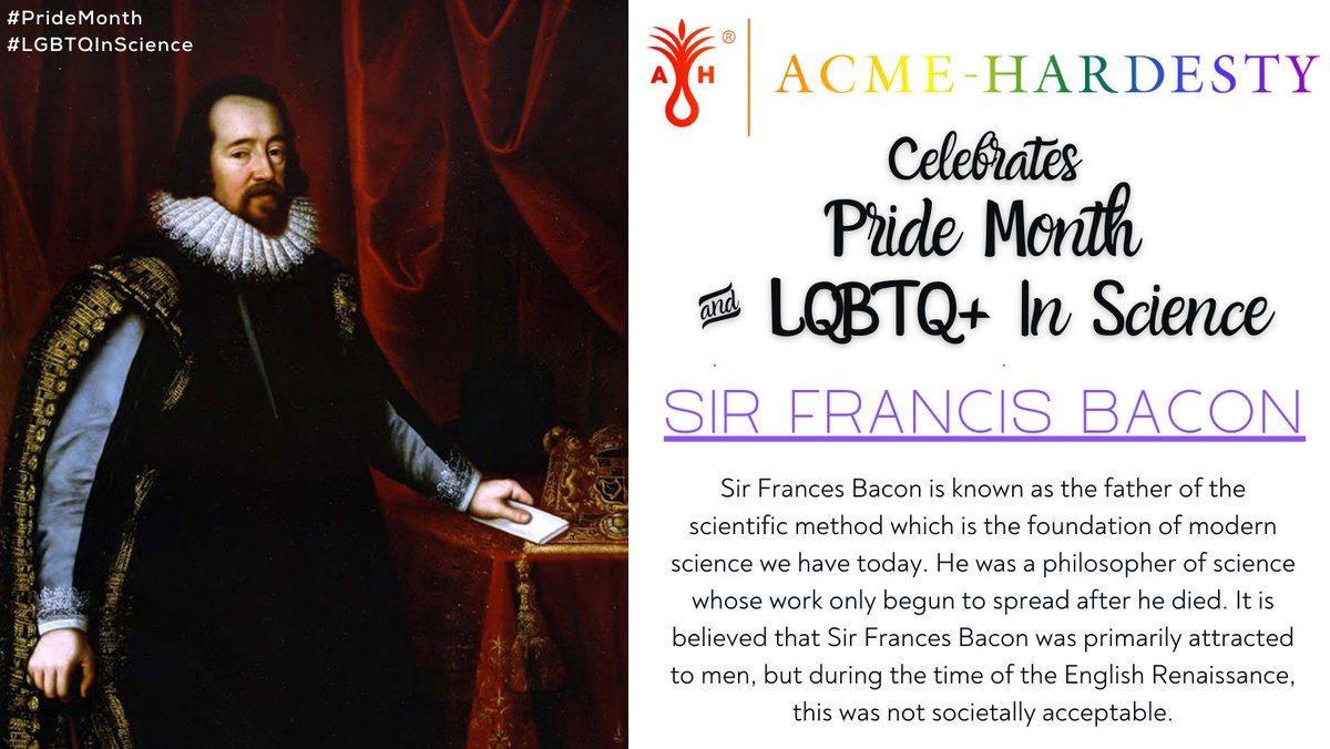 AcmeHardestyCo's tweet photo. #AcmeHardestyCelebrates #SirFrancisBacon during #PrideMonth! Known as the father of the #scientificmethod which is the foundation of #modernscience we have today. He was a #philosopher of #science whose work only begun to spread after he died. #LGBTQInScience #STEM  #LGBTQMatters https://t.co/2Vy5QAQskG