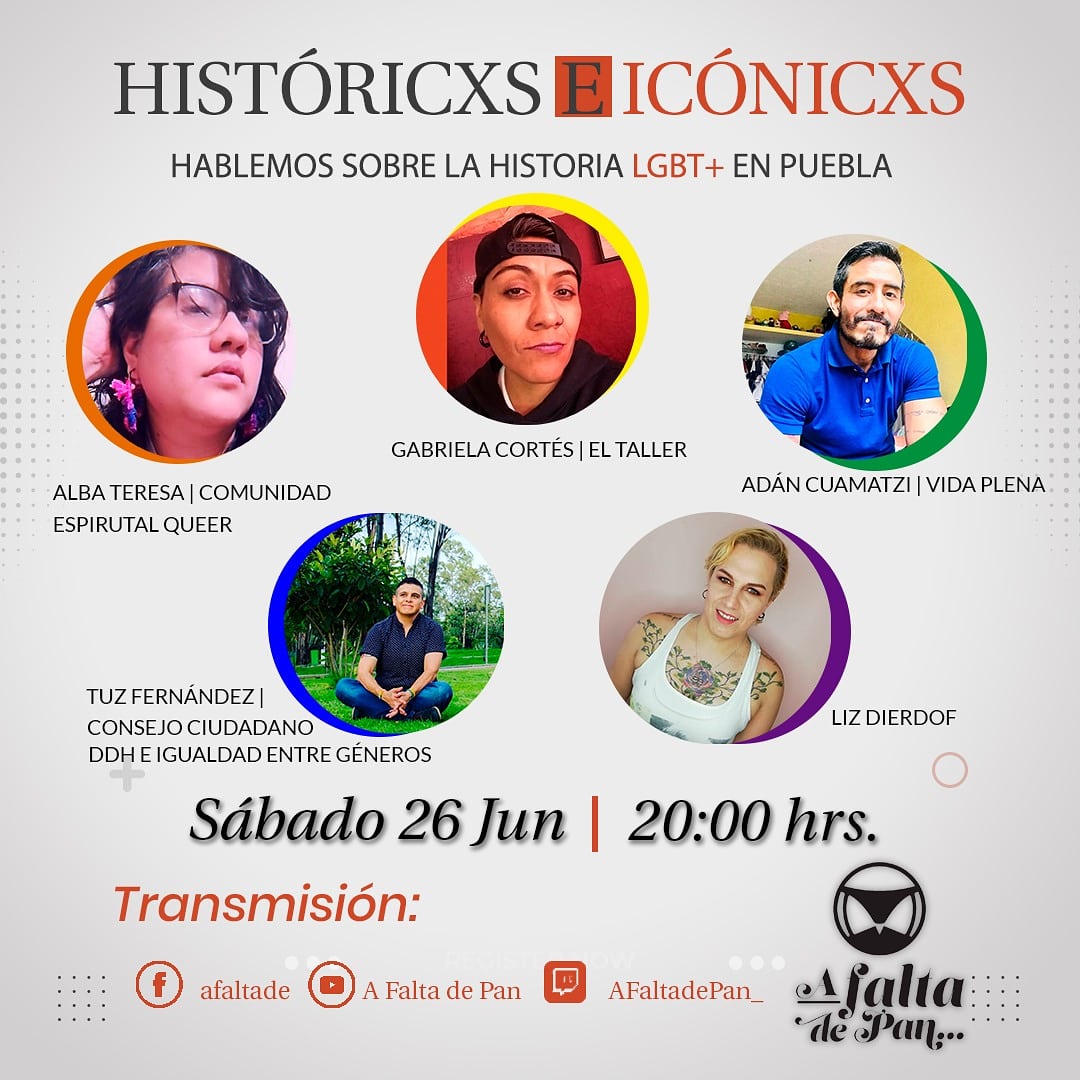 AFaltadePan_'s tweet photo. ¿Qué sabes de historia LGBTIQ+ en Puebla? En este espacio sabremos a voz de las personas que estuvieron ahí, cómo ha sido el camino por reconocer nuestros derechos  🌈✨
Te esperamos este sábado 26 a las 8:00 📢🥁🔥
#LGBTQ #orgullo #pride  #pride2021 #orgullo2021 #OrgulloSiempre https://t.co/dVxzvBNsCc