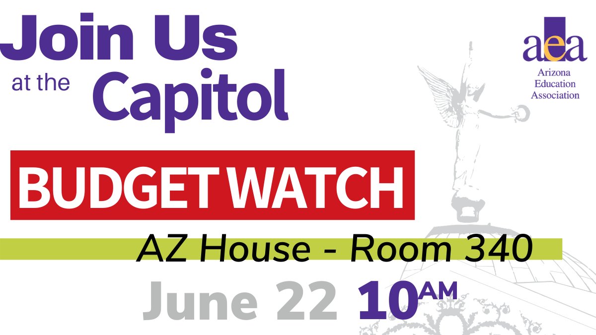 ArizonaEA's tweet image. Join us for #AEABudgetWatch at the Capitol to fight for public education funding and #ProtectINVESTinED