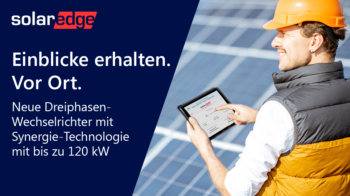 SolarEdgePV's tweet photo. Werden Sie #SolarEdge Experte für die neuen Dreiphasen-Wechselrichter mit Synergie-Technologie mit bis zu 120kW! Jetzt anmelden und nicht verpassen >>>
https://t.co/3FbxKTAtLS

#SolarEdgeTraining #wepowerthefuture #PV #wechselrichter #Leistungsoptimierer #inverter https://t.co/EjZ9IwNN1k