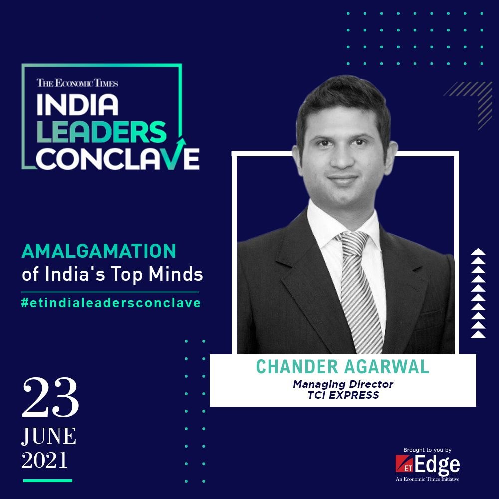 TCIExpressLtd's tweet photo. Mr. Chander Agarwal, MD, TCIEXPRESS will be taking part in "The Economic Times India Leaders Conclave", a platform congregating the leading minds of the industry.

Date: Wednesday 23rd June 2021

Register Now: https://t.co/JmBRW8w04Z

#LeadersInExpress #ETIndiaLeadersConclave https://t.co/pnJqhjbcYL