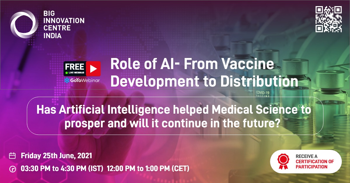 Find out what the experts Dr Vikram Venkateswaran and Ms Smriti Mishra say about this. Write to us with your questions and we will surely be taking them up during your webinar. 

Join Today: lnkd.in/gcz8s-7
#BICIndia #BIC #innovation #webinar #AI #covid19 #covid19vaccine
