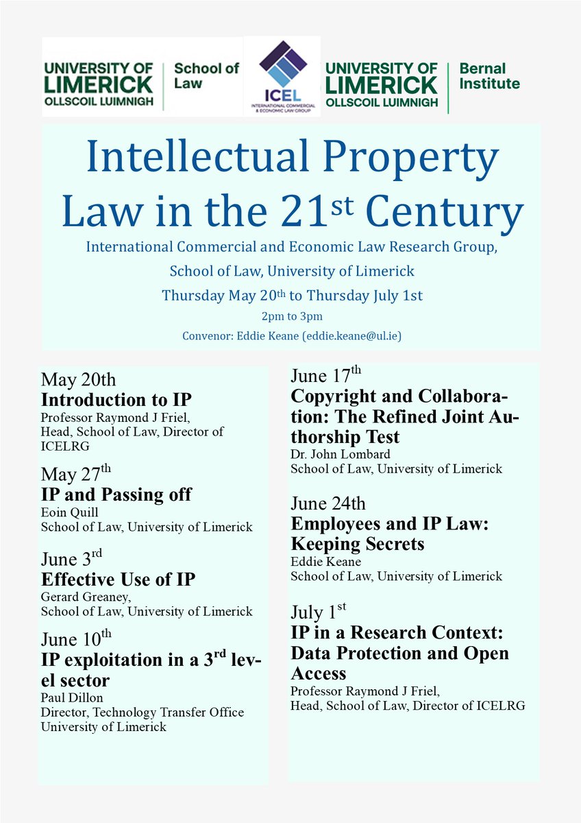 Delighted to announce that the highly popular webinar series, 'Intellectual Property Law in the 21st Century' continues this Thursday (June 24th) at 2pm with my own discussion of “Employees and IP Law: Keeping Secrets”. Enquiries and registration to eddie.keane@ul.ie