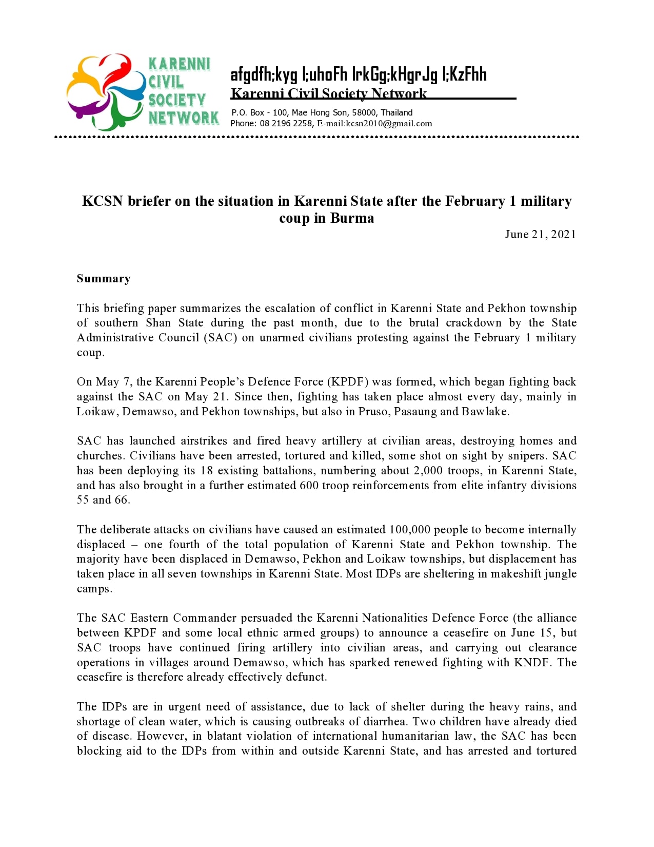 Thinzar Shunlei Yi Karenni Civil Society Network Issued A Briefer On The Situation After The Military Coup The Deliberate Attack On Civilians Have Caused An Estimated 100 000 Ppl To Become