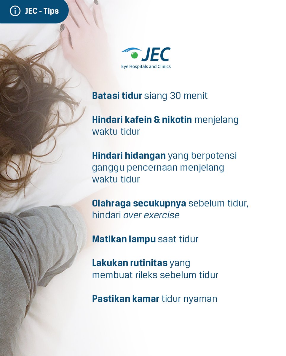 JECEyeHospital's tweet photo. Setelah menjalani aktivitas yang panjang seharian, tidur yang berkualitas tentu menjadi hal yang paling dibutuhkan.
Berikut ini tips agar kamu bisa mendapatkan tidur berkualitas di malam hari. Simak yuk!
#JEC #JECEyeHospitalsAndClinics #HidupSehat #sleephygiene #JECTips https://t.co/zsUE8y3T0m
