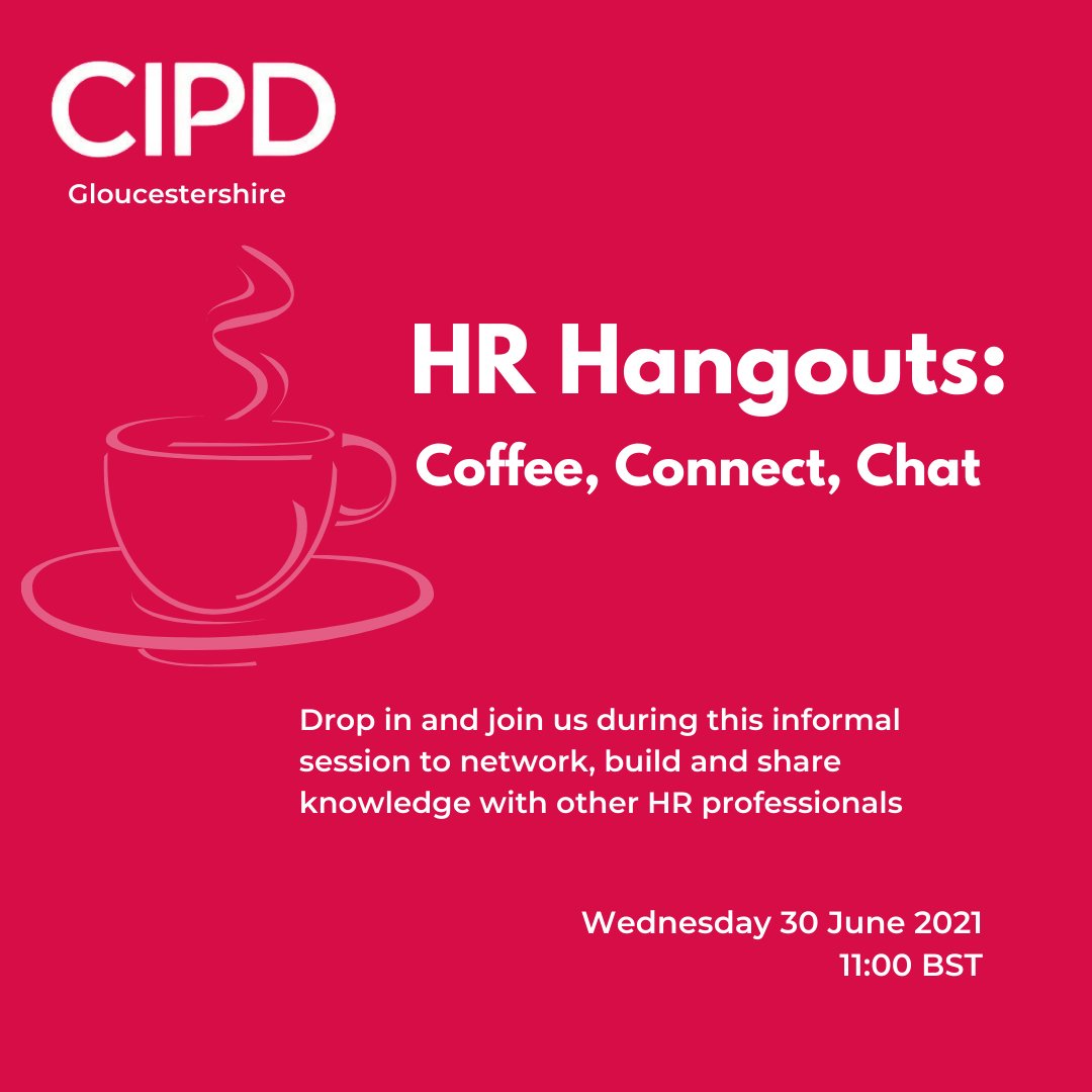 Join us for our next HR Hangouts on 30th June at 11am. Book your space here: eventbrite.co.uk/o/cipd-glouces…