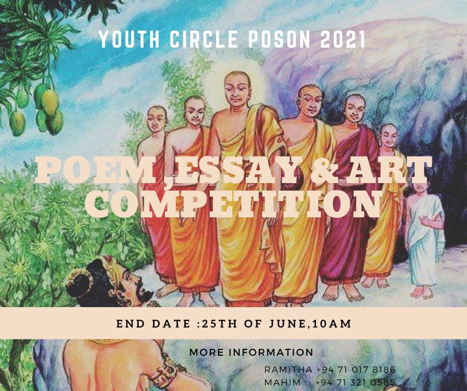 youthcircleSl's tweet photo. "Youth Circle Poson 2021"
Send your Creations  to the following whatsapp number👇
+94 71 321 0585
Submissions will be closed on 25th June  2021 ,10.00 am.
📞For more information please contact :
Ramitha :  +94 71 017 8186
Mahim : +94 71 321 0585

#YouthCircle #SriLanka #Poson2021 https://t.co/LIx3yUY9Si