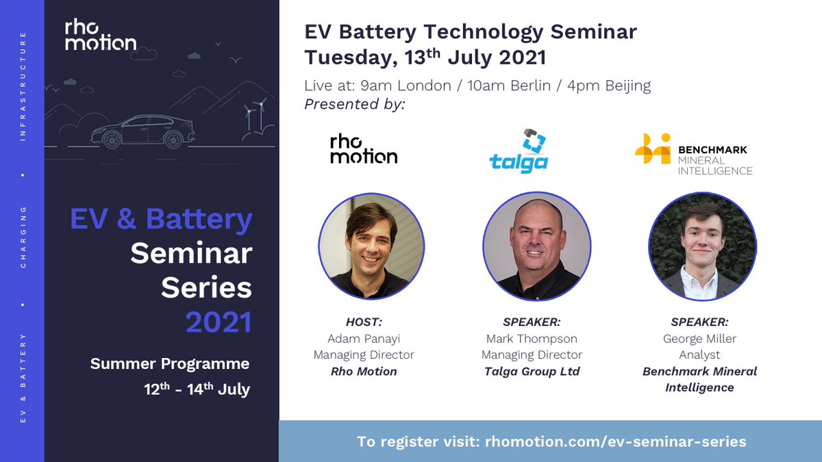 rhomotion's tweet photo. EV Battery Technology Seminar | Tuesday 13th July at 9am (London) | Register here: https://t.co/hc7zxw1Kzh
Our second EV Battery Technology seminar will see host @PanayiAdam joined by guests from @Talga_Ltd, and @benchmarkmin.
#EVseminars #EVbattery #EVbatterytechnology https://t.co/NjGWVEUBCn