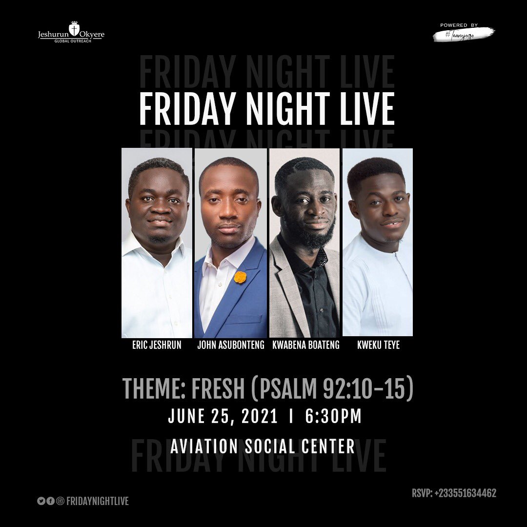 Jogofnl's tweet photo. FNL is on this Friday night at the Aviation Social Center 6:30pm, you don’t want to miss out on the FRESH oil and anointing. See you there and be blessed🔥🔥🔥🔥

#FNL 
#FRESH 
#TEAMJOGO

@team_jogo @israelfugah @efyamoda @larry_ebo @GraceAye5 @bhra_qouphi @2wenty @namohboateng https://t.co/eMG685BYKr
