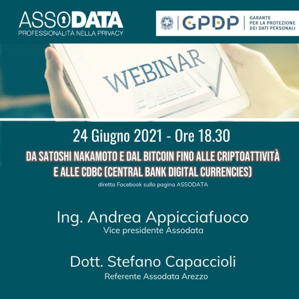 Assodata1's tweet photo. 🔵DA SATOSHI NAKAMOTO E DAL BITCOIN FINO ALLE CRIPTOATTIVITA’  E ALLE CDBC 8CENTRAL BANCK DIGITAL CURRENCIES)
✳️Relatore dell’incontro il dott. Stefano Capaccioli e l'ing. Andrea Appicciafuoco. Introdurrà il webinar il presidente di Assodata, l’avvocato Marco Martorana https://t.co/gPrMYUZwFO