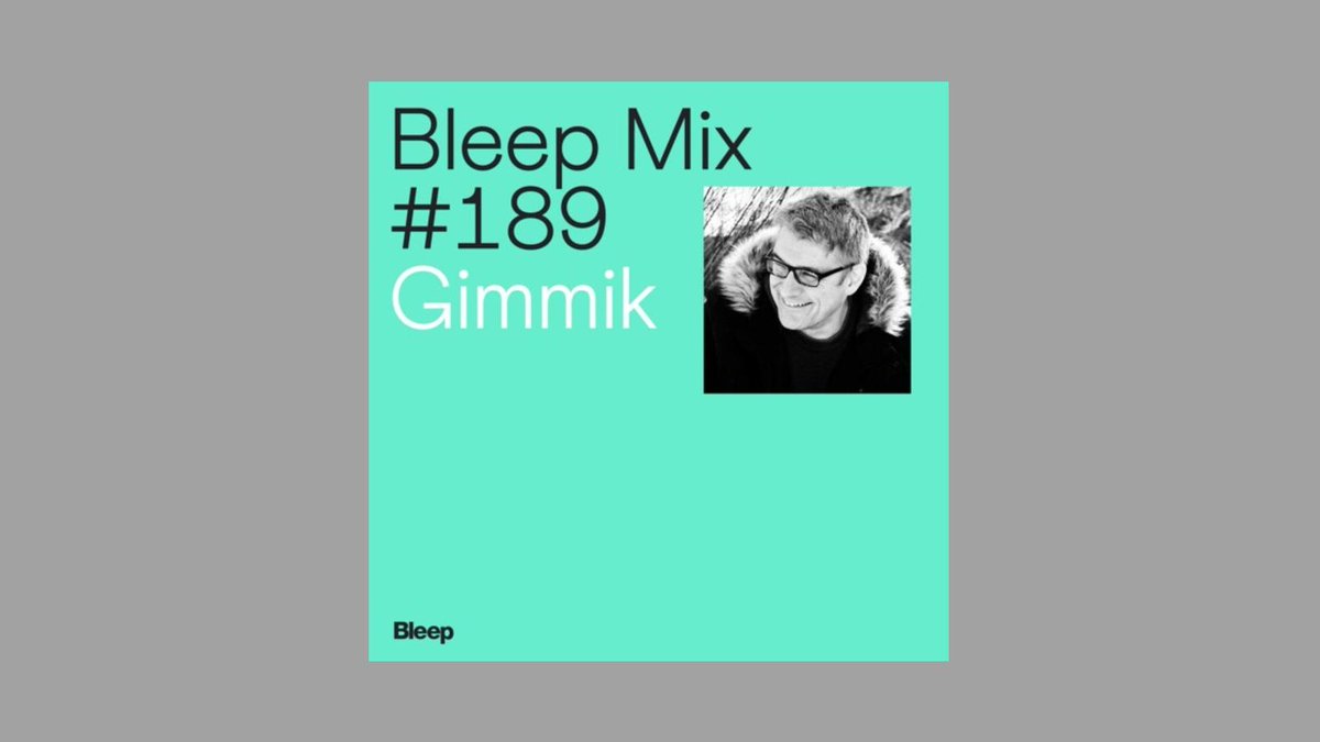 #MixDerWoche / #MixOfTheWeek:
Gimmik

Electro, Electronica, herrlicher Flow.

<a href="/bleep/">Bleep</a> <a href="/n5MD/">n5MD</a> 

bit.ly/3vMaru6