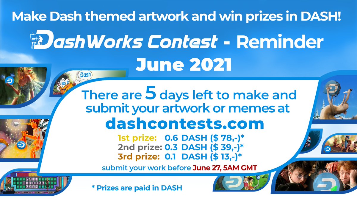 dashcontests's tweet photo. Make #Dash themed artwork and win $DASH!

💡+🖌️+🎨=🏆+ 💶

There are 5 days left to make and submit your work at https://t.co/JO37sQDwla (deadline June 27, 5am GMT).

🥇0.6DASH/$78*
🥈0.3DASH/$39*
🥉0.1DASH/$13*

Have fun! Good luck!

#dashpay #cryptocurrency #contests #photoshop https://t.co/8n8pQAbMPL