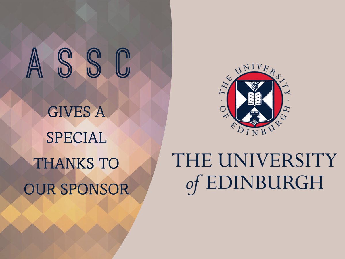 Only 4️⃣ days to go until ASSC2021. Thank you to our valued sponsor, University of Edinburgh, for supporting ASSC21! The University of Edinburgh is a renowned  University worldwide, and known for its research and medical innovation 📚