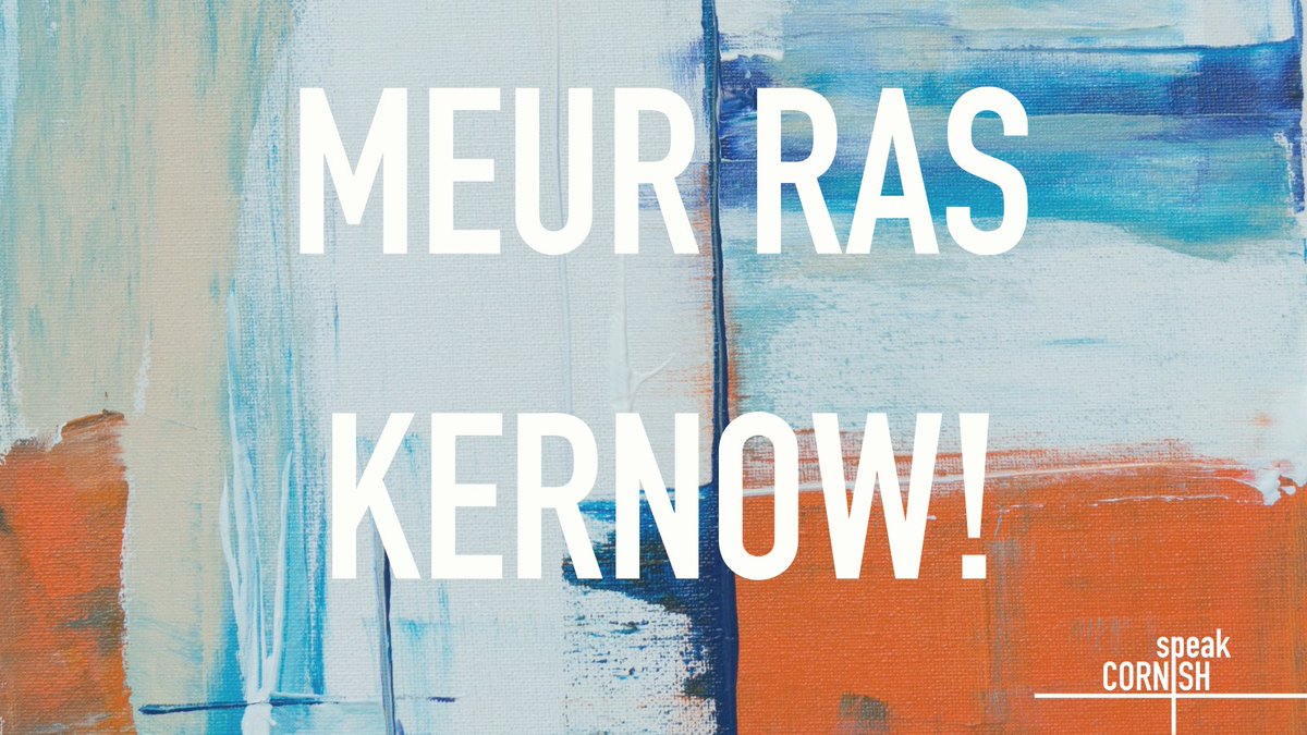 speakcornish1's tweet photo. Dydh da! Today we're saying 'meur ras Kernow (thank you Cornwall)!' 

Of course it's all splann but is there a little patch of Kernow you're particularly thankful for? Send us your photos, videos or messages and say 'meur ras Kernow!' Tag them with #speakcornish #meurras. https://t.co/8ISAMg9yDg