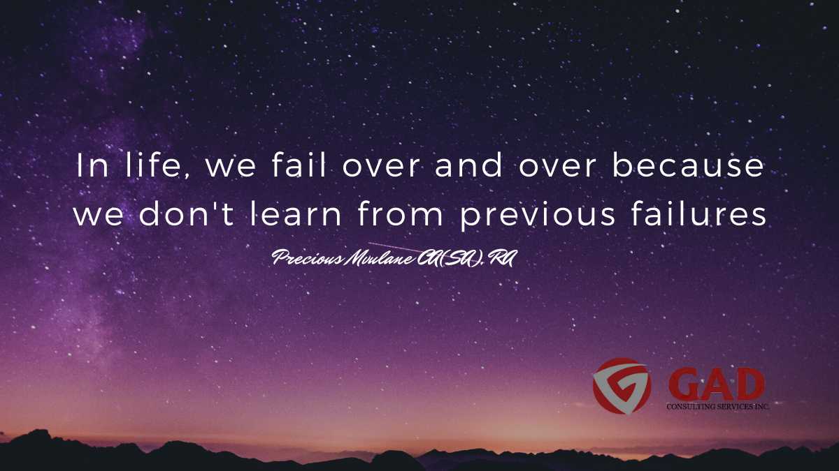 multi_planner's tweet photo. "In life, we fail over and over because we don't learn from previous failures." - Precious Mvulane CA(SA), RA. https://t.co/Zrx4XSPddj