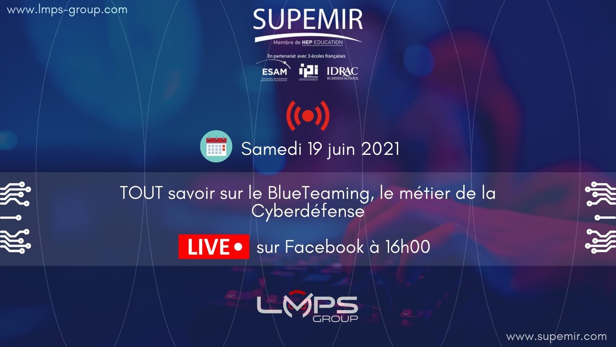 lmpsgroup's tweet photo. 📣 N'oubliez pas le #webinaire organisé par LMPS Group et SUPEMIR sous le thème du #BlueTeaming, le métier de la #cyberdéfense ce samedi 19 juin à 16h00
👉Pour vous inscrire, cliquez sur le lien suivant : https://t.co/FMPJjogyYv https://t.co/fxAry7AG32