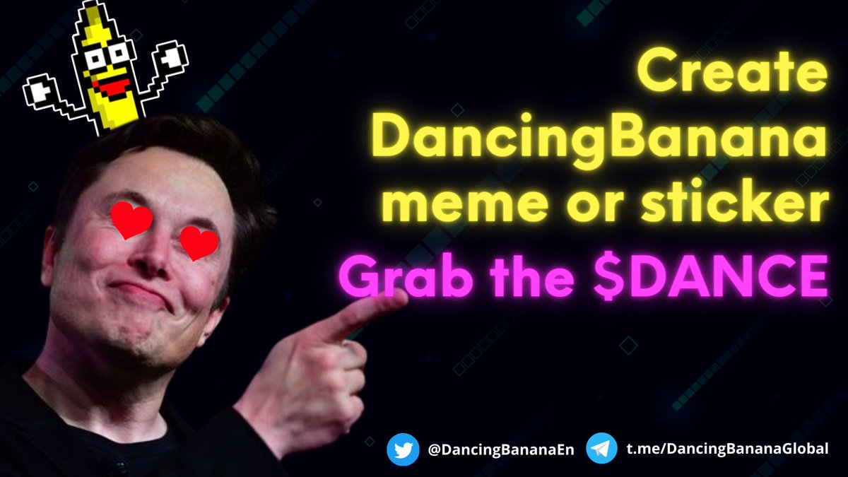 DancingBananaEn's tweet photo. πComplete the tasks, $5 DANCE for each person; Use your creativity to create #DancingBanana meme or sticker;
β
Reply to this tweet with the hashtag
#DancingBanana #DancingFamily $Dance #Cryptogem #Bscgem
β
Like and Retweet
β
Fill https://t.co/37pVjLddBJ https://t.co/Ce4CAqfh13