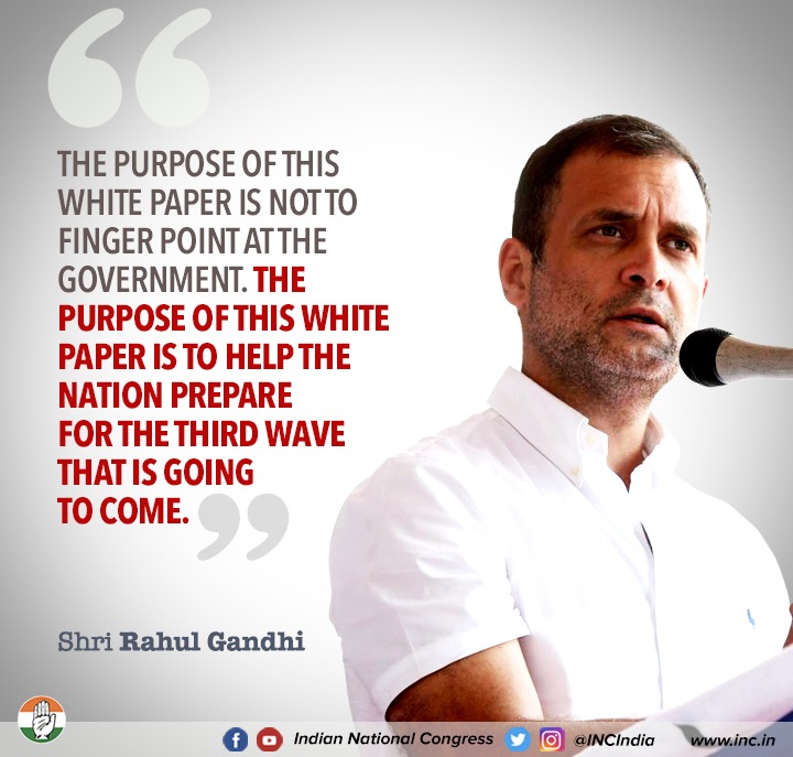 INCIndia's tweet photo. The Congress' White Paper on Management of Covid19 by the GoI is a blueprint to help the nation prepare for an imminent third wave of Covid19. We urge the Modi to govt consider it without prejudice.

#RahulExposesModiGovt https://t.co/mmLAHAMv4g
