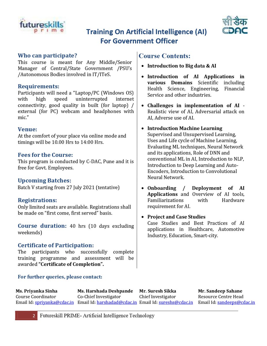 3dpam_fsp's tweet photo. #CDAC Pune, invites you to join #training program in #ArtificialIntelligence #AI starting on 27th July, 2021 #sponsored for Govt. officials in Central &amp; State dept. under @fsprimeofficial by GoI.

Interested candidates, please read out the brochure and send your nomination forms. https://t.co/gB1mz7FFsG