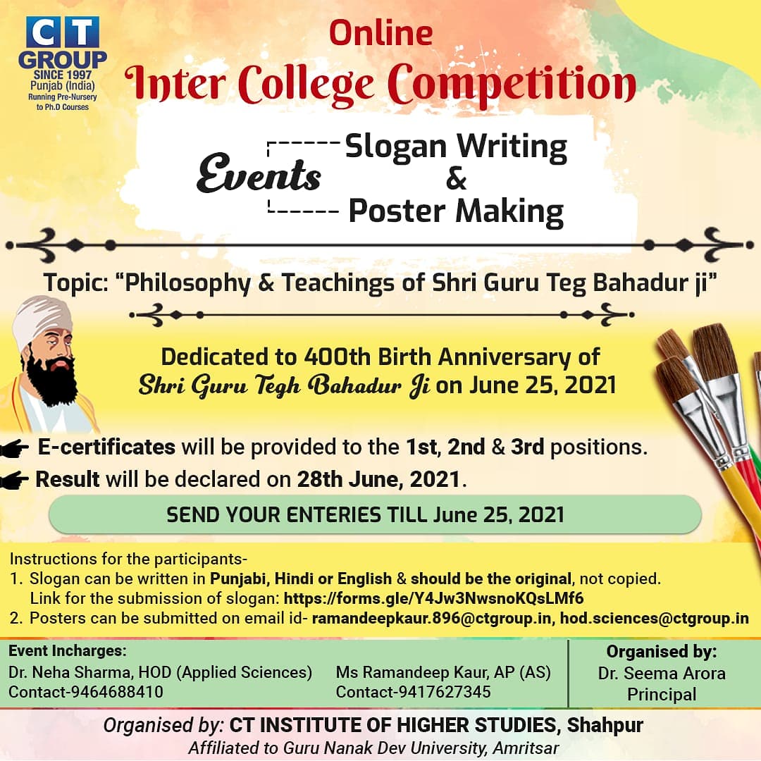 CT Institute of Higher Studies, South Campus, Shahpur is going to organise an Inter-College slogan writing and poster making online competition. Send your entries by June 25, 2021. #sloganwriting #postermaking #onlinecompetition #CTIHS #CTGroupofInstitutions #TeamCT #CTians