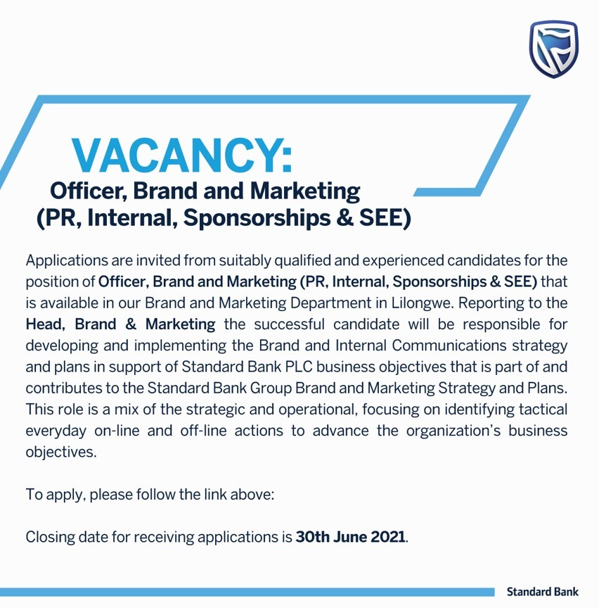 Standard Bank Malawi On Twitter Job Vacancy For Brand And Marketing Officer Pr Internal Sponsorships See See The Job Requirements And Apply Here Https T Co Kuflfsp7ab Https T Co Bjmh6xgq9t