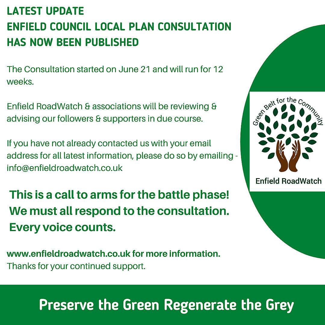 Enfield Council’s Local Plan Consultation has now been published - it is VITAL that everyone who wants to preserve Enfield’s Green Belt takes part. 
It will run from 21/6/21 for 12 weeks. 
Enfield RoadWatch and a coalition of local groups will be reviewing &amp; advising 🌳