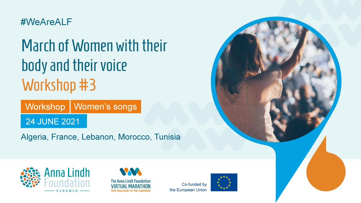 AnnaLindh's tweet photo. This is an ALF Virtual Marathon Event
“March of Women with their body and their voice - Workshop #3”.
👉Learn more at: https://t.co/fDSzsx0kQ1
#WeAreALF #ALF4Dialogue #ALFNetworks #Algeria #France #Lebanon #Morocco #Tunisia https://t.co/yRpcqoOlDj
