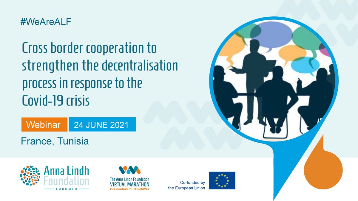AnnaLindh's tweet photo. This is an ALF Virtual Marathon Event
“Cross border cooperation to strengthen the decentralisation process in response to the Covid-19 crisis”.
👉Check the ALF page for more info: https://t.co/xdkYdKPdAC
#WeAreALF #ALF4Dialogue #ALFNetworks #France #Tunisia https://t.co/hIhiMTKIaG