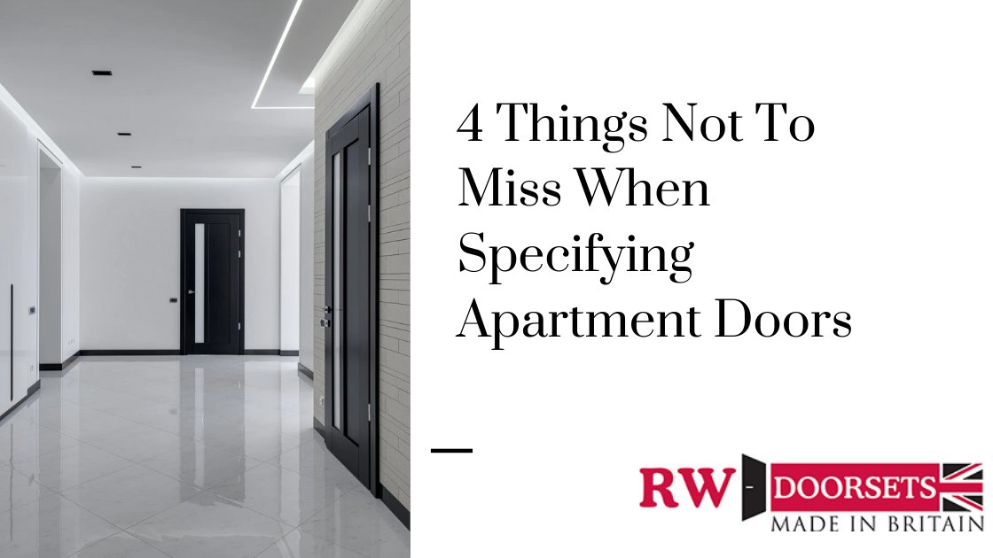 Specifying apartment doors? We’ve selected 4 crucial things not to miss.  

bit.ly/3ddvbDJ 

#firerateddoor #fireresistantdoors #doordesign #doorspecialist #doorsets