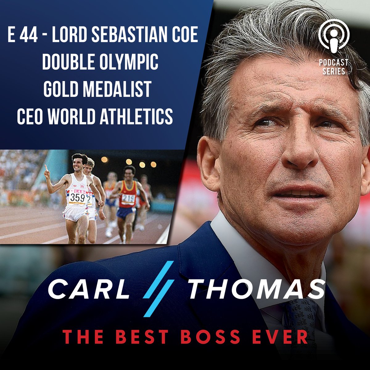 E 44  Lord Sebastian Coe
Listen Here!  tinyurl.com/598p7swz
Renaissance Man extraordinaire! Double Olympic Gold medalist, Jazz collector. President, World Athletics.  Businessman as Non-Executive Chairman, CSM Sport and Entertainment.    This is MUST LISTEN, Righ.t Now!