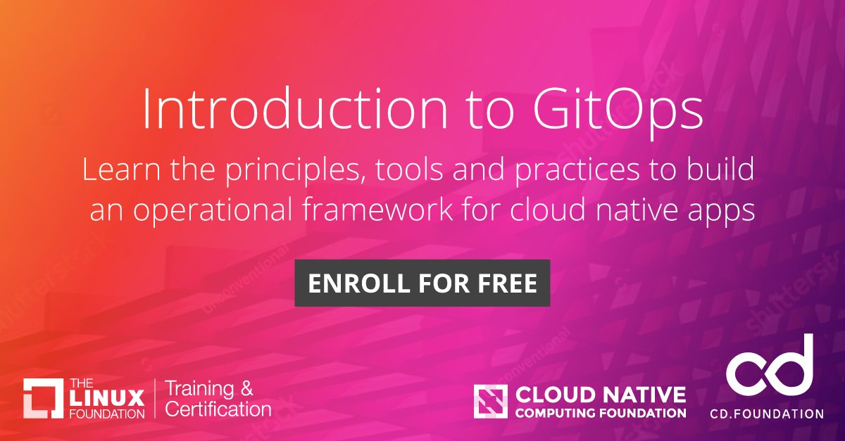 CloudNativeFdn's tweet image. Today at #GitOpsSummit, we released two training courses with @LF_Networking &amp;amp; @CDeliveryFdn to help developers learn #cloudnative continuous delivery with #GitOps

Learn more and enroll for free! bit.ly/3d5596a