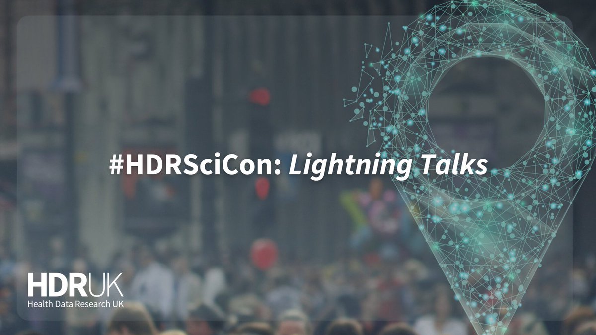 HDR_UK's tweet photo. 📢 Alongside our #HDRSciCon Lightning Talks https://t.co/vCBDZvWkWQ from: 
⚡️@jelena_besevic
⚡️@CarlMarincowitz 
⚡️@thompsondanDr 
⚡️#JamesLiley https://t.co/OWHz9mxSGc