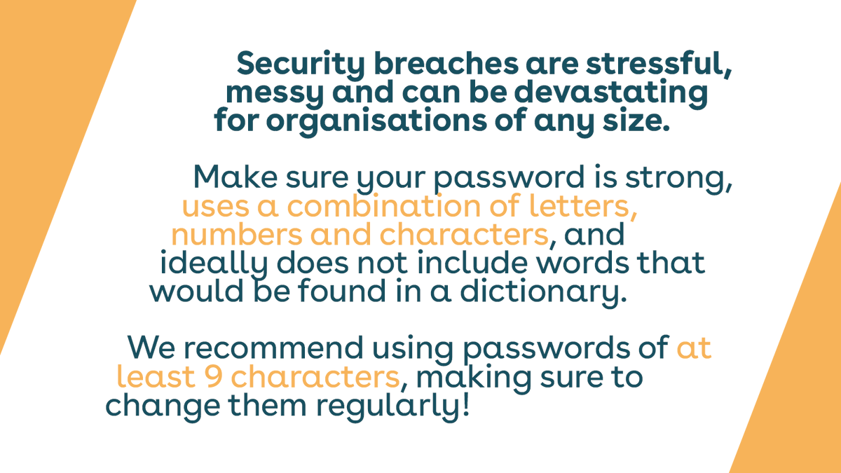 Adept_Design's tweet image. Its #teamtip Tuesday! 💡⚡️
Today we are talking about how best avoid a #securitybreach and the importance of using strong, unique #passwords across your organisation. 
#charitydesign #designagency #DigitalMarketing #WebsiteDesign #WebsiteDevelopment #nonprofits  #Norfolk