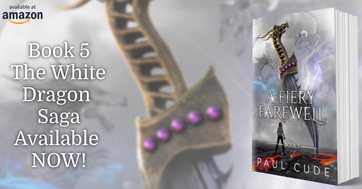 Paul Cude S Tweet Book 5 In The White Dragon Saga A Fiery Farewell Available Now Kindle Kindleunlimited Fantasyreads Fantasybooks Youngadult Fantasy Fantasyreader Fantasyadventure Fantasylover Dragons Bookworm Mustread Sff Ya Paul Cude S Tweet Book 5 In The White Dragon Saga A Fiery Farewell Available Now Kindle Kindleunlimited Fantasyreads Fantasybooks Youngadult Fantasy Fantasyreader Fantasyadventure Fantasylover Dragons Bookworm Mustread Sff Ya