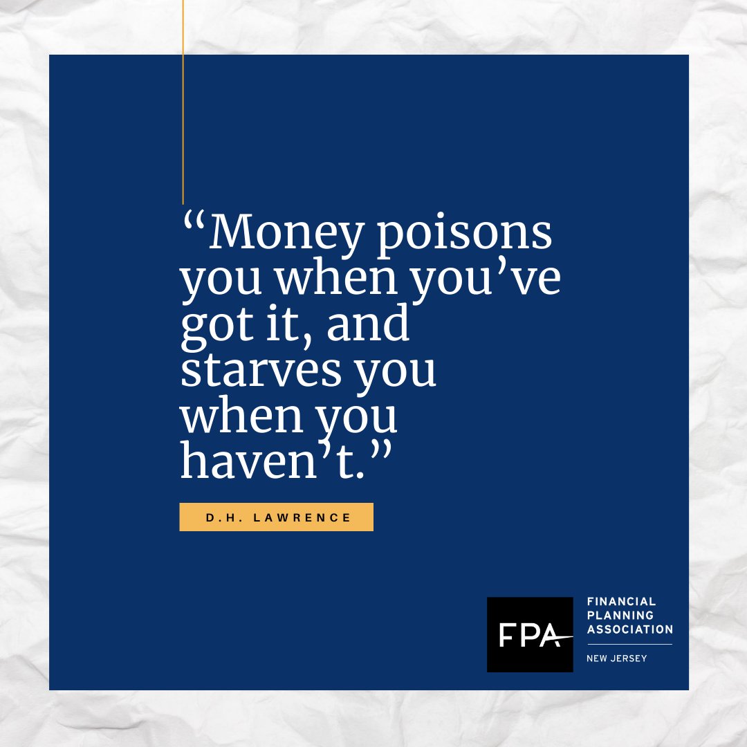 FPANJ1's tweet photo. “Money poisons you when you’ve got it, and starves you when you haven’t.” - D.H. Lawrence https://t.co/NZdkWDkGWy