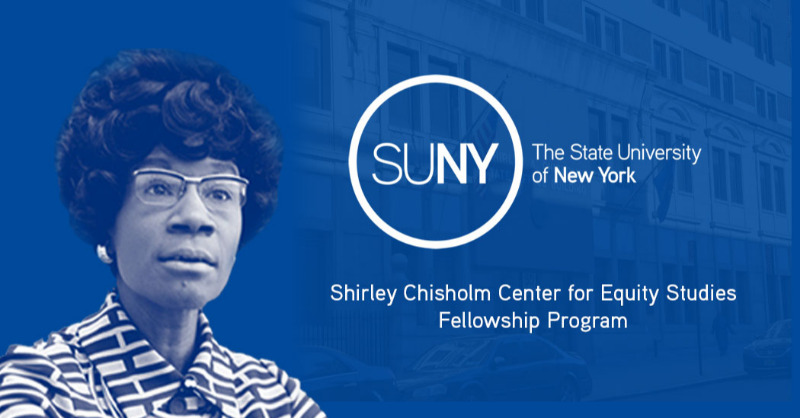 SUNY's tweet photo. NEWS: Chancellor Malatras Announces New #SUNY Shirley Chisholm Center for Equity Studies Fellowship Program to Study Racial and Economic Disparities in Order to Drive Policy Change: