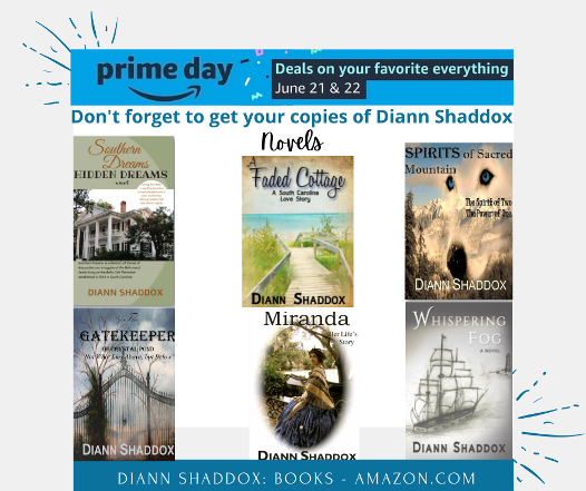Diann_Shaddox's tweet photo. #Primeday #AmazonSmile Get your copies of #AFadedCottage #WhisperingFog #SpiritsofSacredMountain #Miranda #TheGatekeeper #HiddenDreams by #DiannShaddox https://t.co/qfVMd67nIn