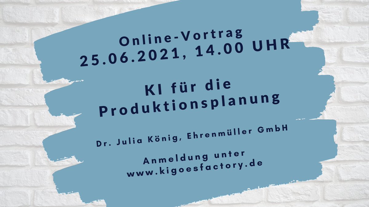📢Online-Vortrag: 
KI für die Produktionsplanung.

Von Dr. Julia König, @ ehrenmueller.ai

Jetzt anmelden zur Fachtagung #KünstlicheIntelligenz in der Produktion: veranstaltungen.ihkrt.de/kigoesfactory

#KI #AI #ML