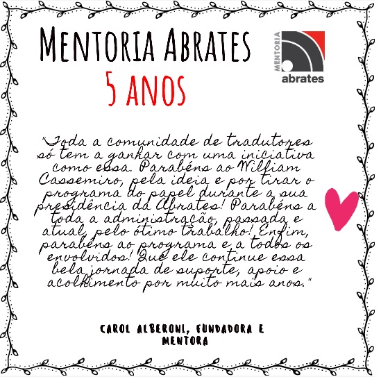 AbratesMentoria's tweet photo. #programadementoria #caminhodaspedras #mentoriaabrates #abrates #mentoring #mentoria #tradução #interpretação #translation #interpreting A Mentoria Abrates está fazendo 5 anos! Vamos celebrar! Confira o depoimento da Carol Alberoni, fundadora e mentora do programa. Valeu, Carol! https://t.co/brHrzHqeOn